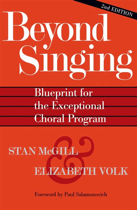 beyond singing blueprint for the exceptional choral program Reader